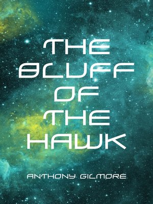 cover image of The Bluff of the Hawk